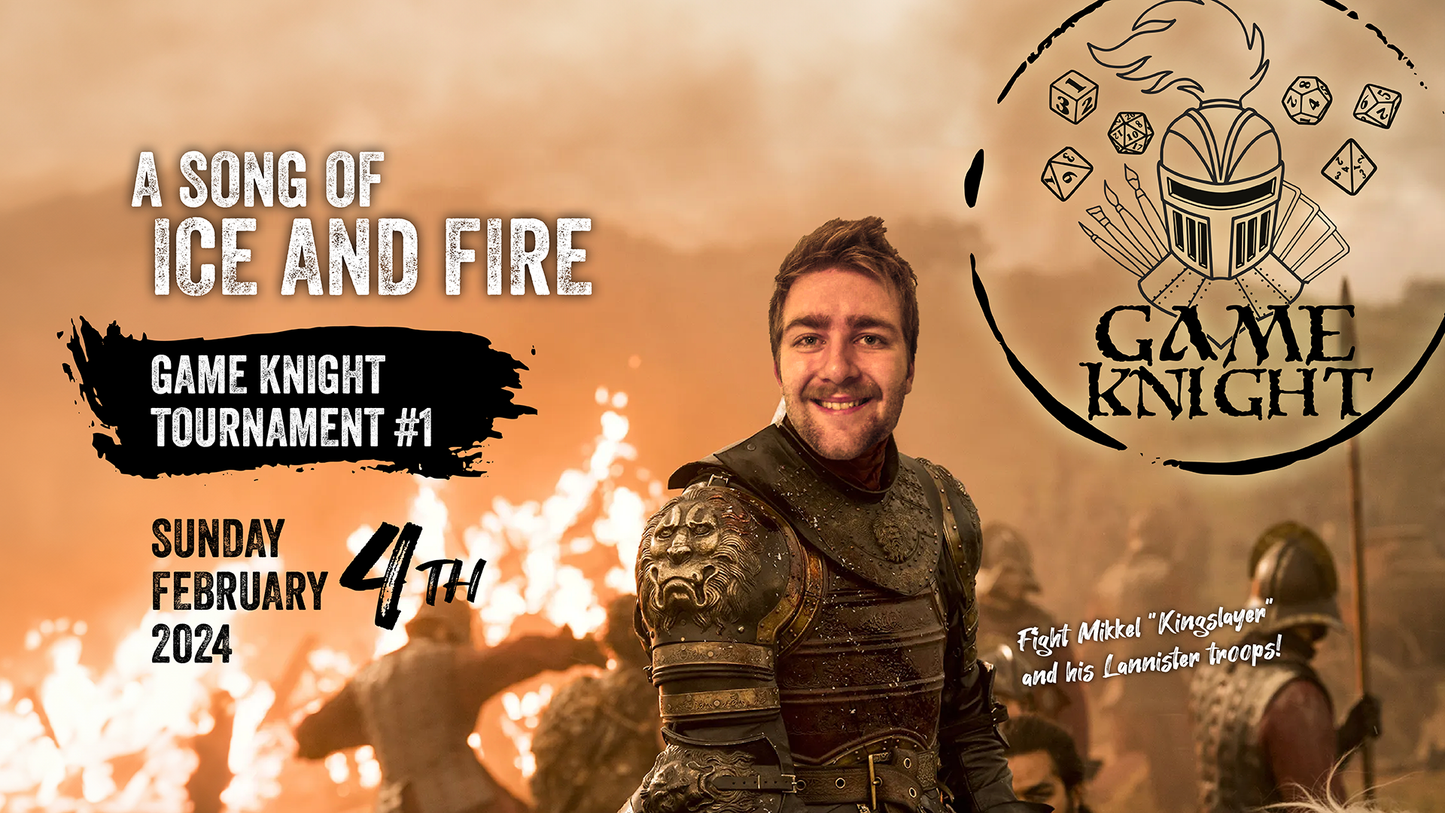 Game Knight - "A Song of Ice and Fire" Showdown Ticket