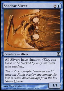 Shadow Sliver - Time Spiral (Common) [TSP-76]