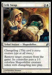 Crib Swap - Lorwyn (Uncommon) [LRW-11]