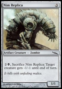 Nim Replica - Mirrodin (Common) [MRD-220]