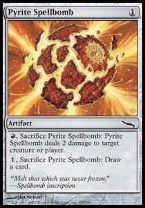 Pyrite Spellbomb - Mirrodin (Common) [MRD-232]