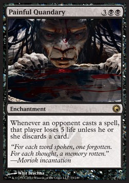 Painful Quandary⁣ - Scars of Mirrodin⁣ (Rare)⁣ [73]