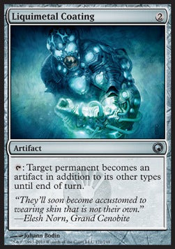 Liquimetal Coating⁣ - Scars of Mirrodin⁣ (Uncommon)⁣ [171]