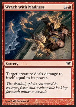 Wrack with Madness - Dark Ascension (Common) [DKA-107]