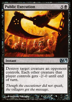 Public Execution - Magic 2013 (Uncommon) [M13-105]
