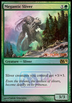 Megantic Sliver - Prerelease Promos (Rare)