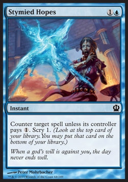 Stymied Hopes - Theros (Common) [THS-64]