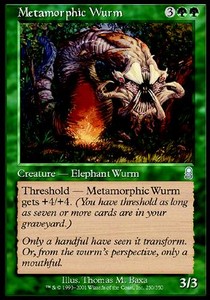 Metamorphic Wurm - Odyssey (Uncommon) [ODY-250]