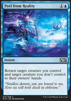 Peel from Reality - Magic 2015 (Common) [M15-74]
