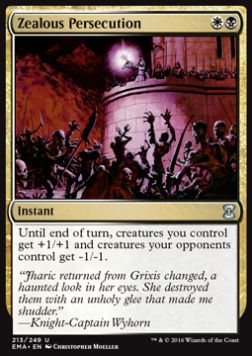 Zealous Persecution - Eternal Masters (Uncommon) [EMA-213]