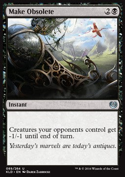 Make Obsolete - Kaladesh (Uncommon) [KLD-89]