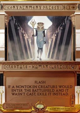 Containment Priest - Amonkhet Invocations (Masterpiece) [AKHI-3]
