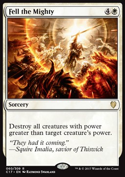 Fell the Mighty - Commander 2017 (Rare) [C17-60]