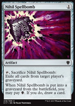 Nihil Spellbomb⁣ - Commander 2017⁣ (Common)⁣ [218]