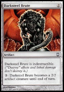 Darksteel Brute - Darksteel (Uncommon) [DST-108]
