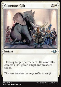 Generous Gift - Modern Horizons (Uncommon) [MH1-11]