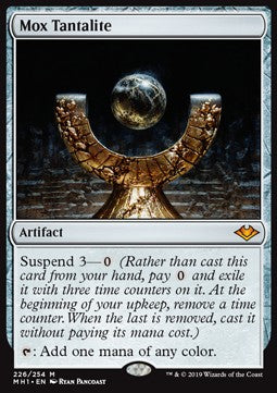 Mox Tantalite - Modern Horizons (Mythic) [MH1-226]