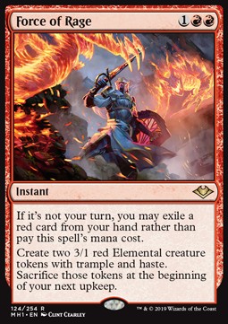 Force of Rage - Modern Horizons (Rare) [MH1-124]