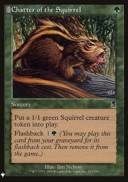 Chatter of the Squirrel - Mystery Booster (Common) [MYS-233]