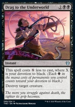 Drag to the Underworld - Theros Beyond Death (Uncommon) [THB-89]