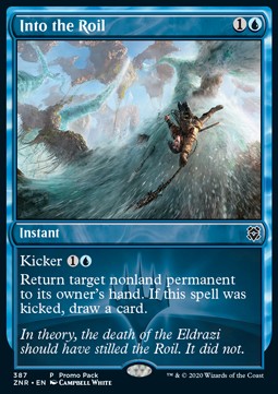 Into the Roil⁣ - Zendikar Rising: Promos⁣ (Common)⁣ [387]