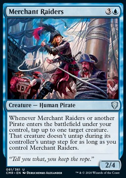 Merchant Raiders - Commander Legends (Uncommon) [CMR-81]