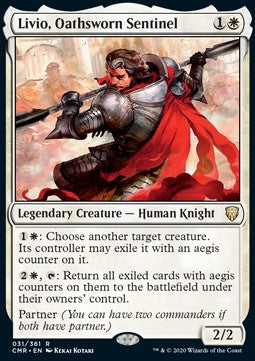 Livio, Oathsworn Sentinel⁣ - Commander Legends⁣ (Rare)⁣ [31]
