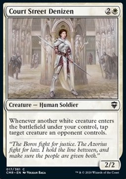 Court Street Denizen - Commander Legends (Common) [CMR-17]