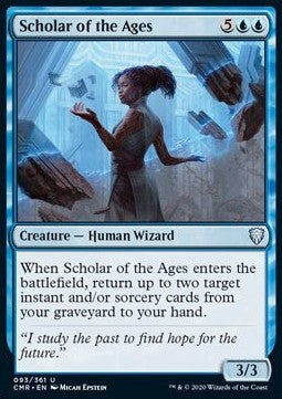 Scholar of the Ages - Commander Legends (Uncommon) [CMR-93]