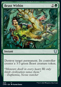 Beast Within⁣ - Commander Legends: Extras⁣ (Uncommon)⁣ [423]