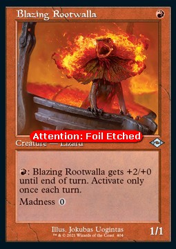 Blazing Rootwalla (V.2) - Modern Horizons 2: Extras (Uncommon) [XMH2-404]