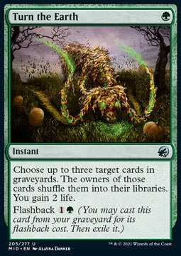 Turn the Earth - Innistrad: Midnight Hunt (Uncommon) [MID-205]