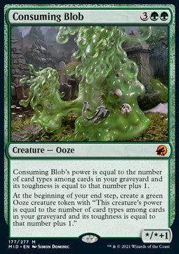 Consuming Blob - Innistrad: Midnight Hunt (Mythic) [MID-177]