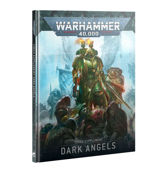 Codex Supplement: Dark Angels - Warhammer 40K