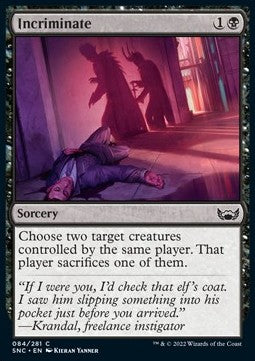 Incriminate - Streets of New Capenna (Common) [SNC-84]