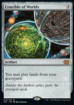 Crucible of Worlds - Double Masters 2022 (Mythic) [2X2-303]