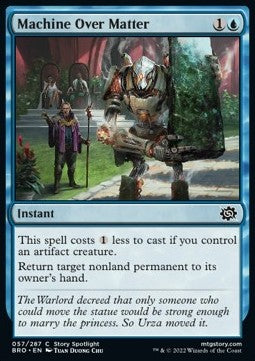 Machine Over Matter - The Brothers' War (Common) [BRO-57]