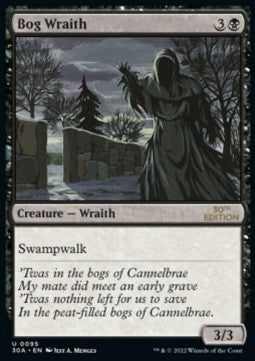 Bog Wraith (V.1)⁣ - 30th Anniversary Edition⁣ (Uncommon)⁣ [95]