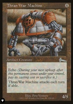 Thran War Machine⁣ - The List⁣ (Uncommon)⁣ [134]