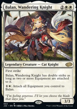 Balan, Wandering Knight⁣ - Jumpstart 2022⁣ (Rare)⁣ [53]