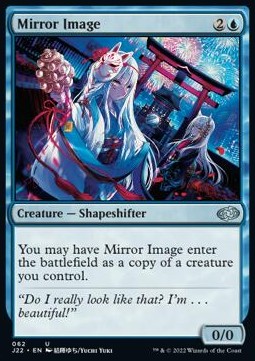 Mirror Image⁣ - Jumpstart 2022⁣ (Uncommon)⁣ [62]