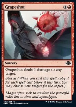 Grapeshot⁣ - Dominaria Remastered⁣ (Common)⁣ [125]