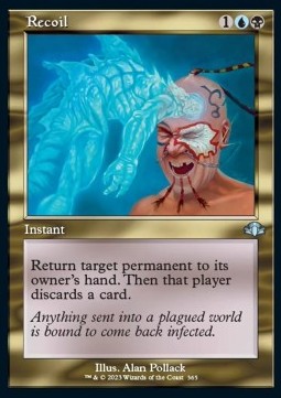 Recoil⁣ - Dominaria Remastered: Extras⁣ (Uncommon)⁣ [365]