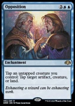 Opposition⁣ - Dominaria Remastered⁣ (Rare)⁣ [62]