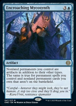 Encroaching Mycosynth - Phyrexia: All Will Be One (Rare) [ONE-47]