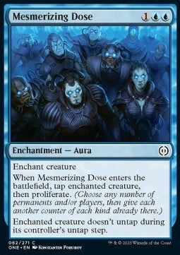 Mesmerizing Dose - Phyrexia: All Will Be One (Common) [ONE-62]
