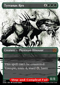 Tyrranax Rex (V.3)⁣ - Phyrexia: All Will Be One: Extras⁣ (Mythic)⁣ [457]