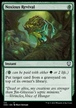 Noxious Revival - Commander: Phyrexia: All Will Be One (Uncommon) [ONC-110]