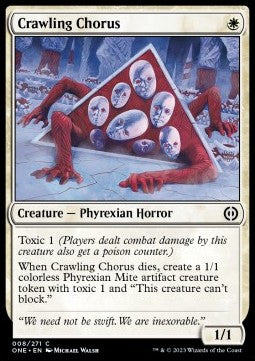 Crawling Chorus - Phyrexia: All Will Be One (Common) [ONE-8]