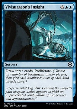 Vivisurgeon's Insight - Phyrexia: All Will Be One (Common) [ONE-77]